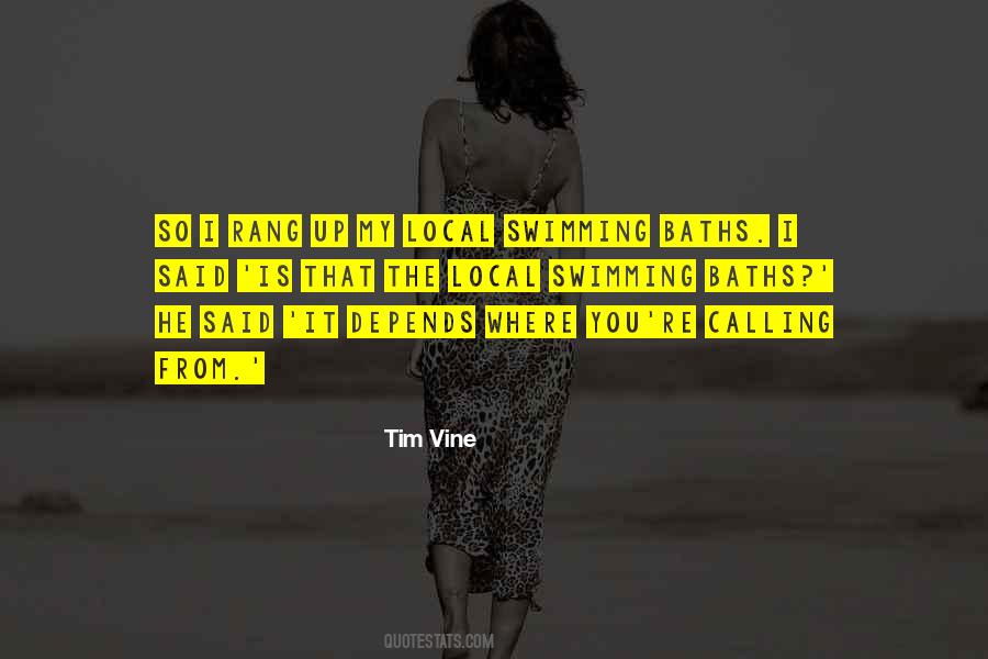 Tim Vine Quotes #1589867