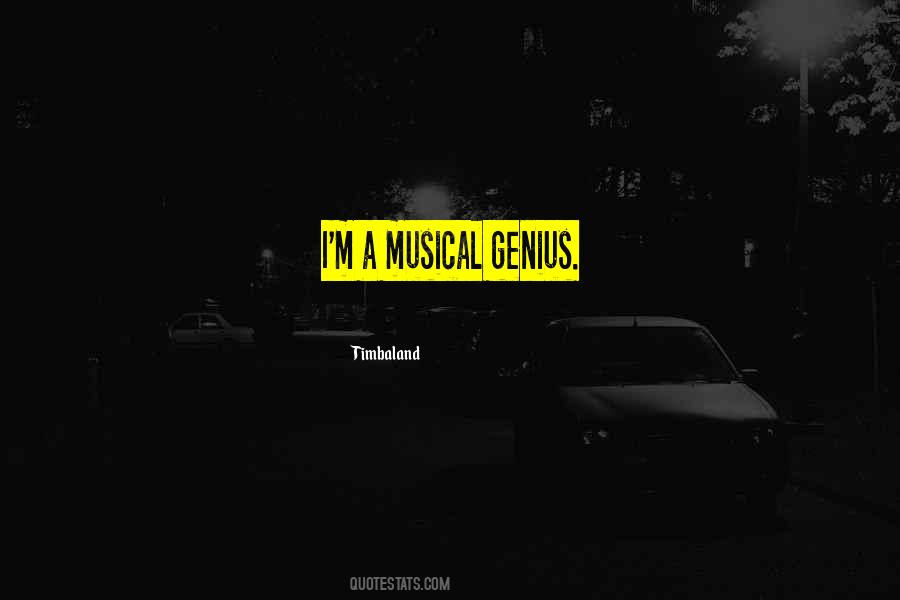 Timbaland Quotes #1305196