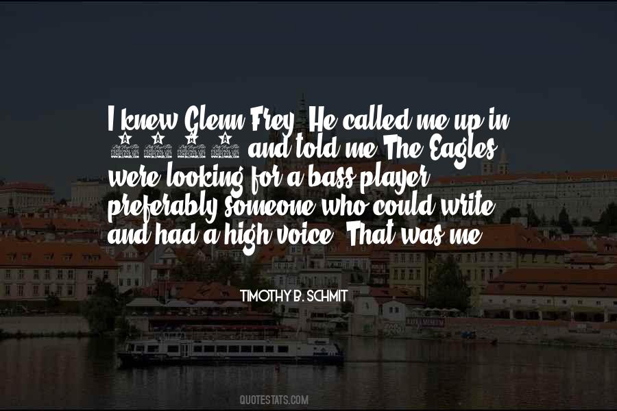 Timothy B Schmit Quotes #967460