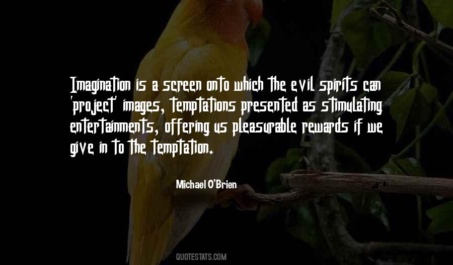 Quotes About Evil Spirits #1289109