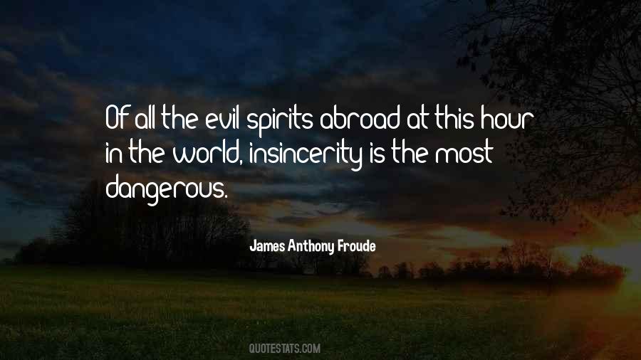 Quotes About Evil Spirits #1612279