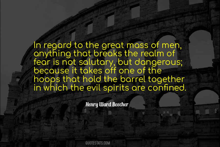 Quotes About Evil Spirits #1762630