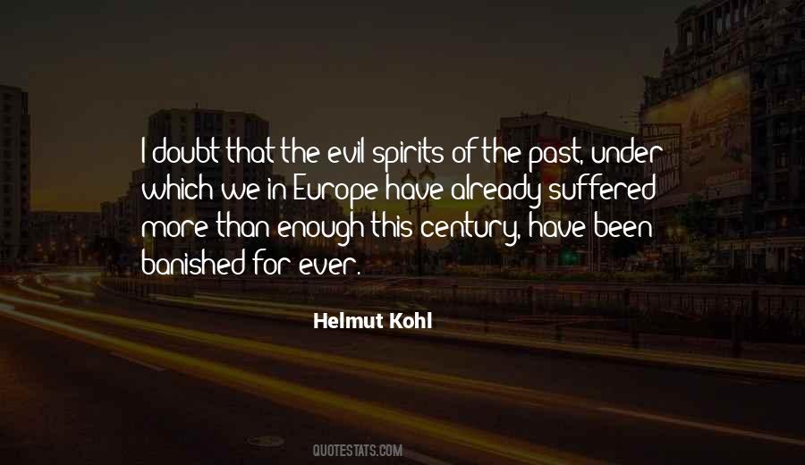 Quotes About Evil Spirits #76549