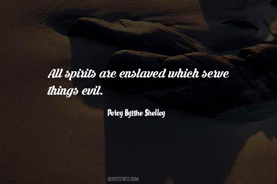 Quotes About Evil Spirits #885907