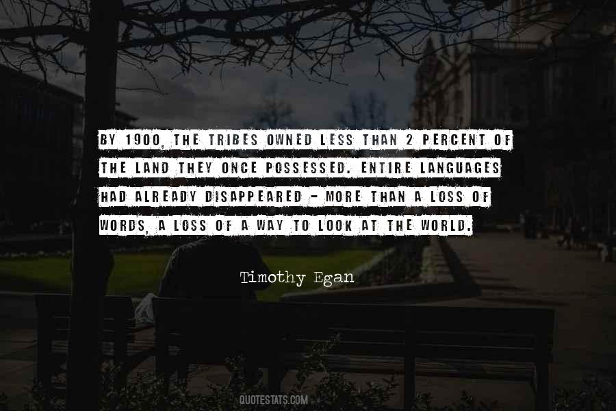 Timothy Egan Quotes #1215151