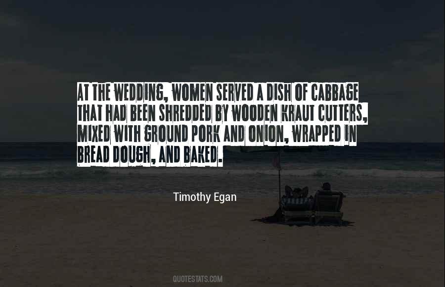 Timothy Egan Quotes #143767