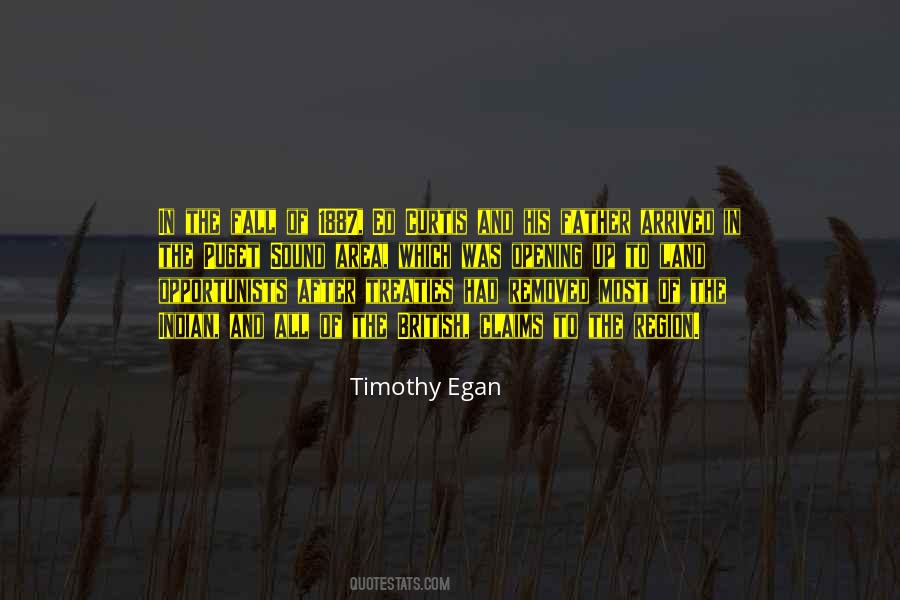 Timothy Egan Quotes #274602