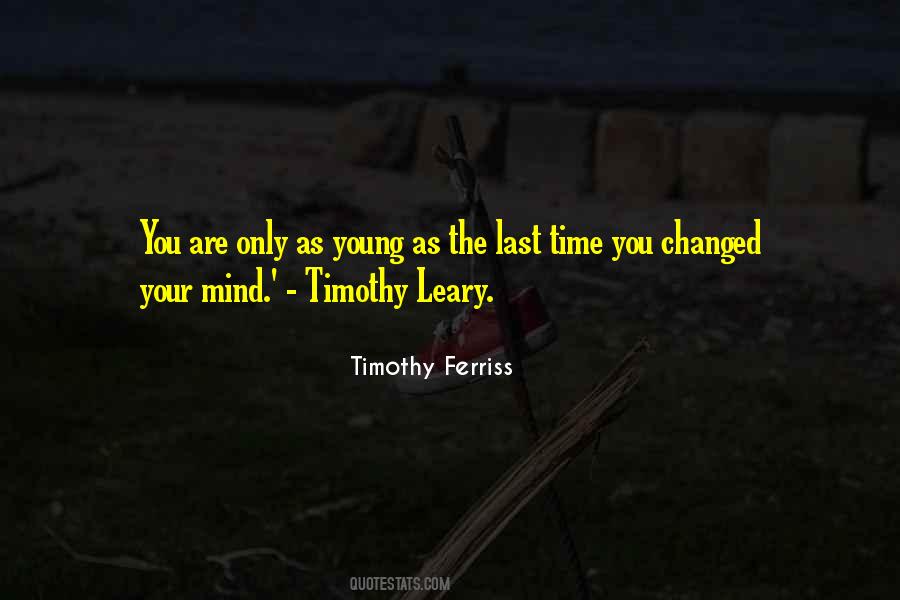 Timothy Ferriss Quotes #609425