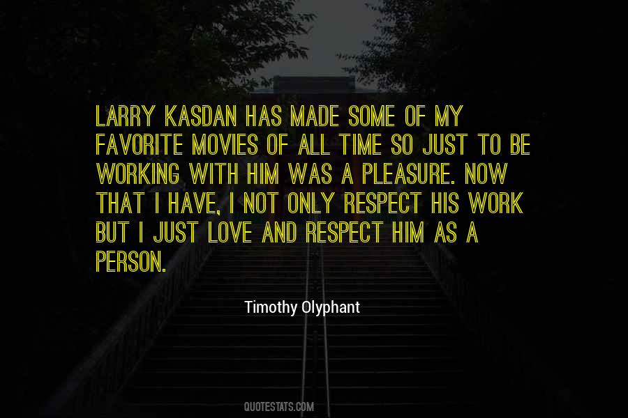 Timothy Olyphant Quotes #1822605