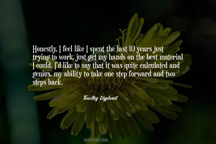 Timothy Olyphant Quotes #660386