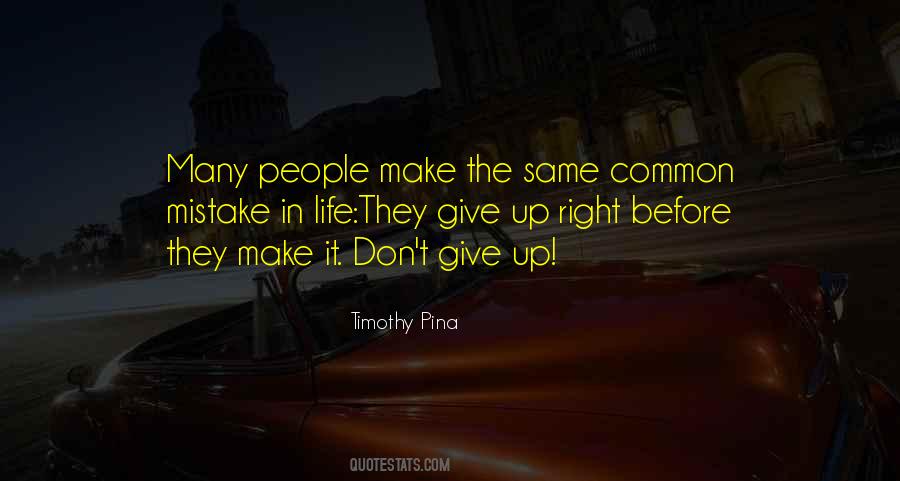 Timothy Pina Quotes #130874