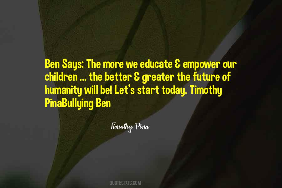 Timothy Pina Quotes #1576348