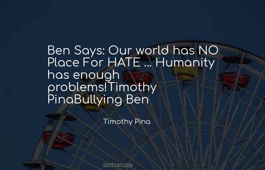 Timothy Pina Quotes #893807