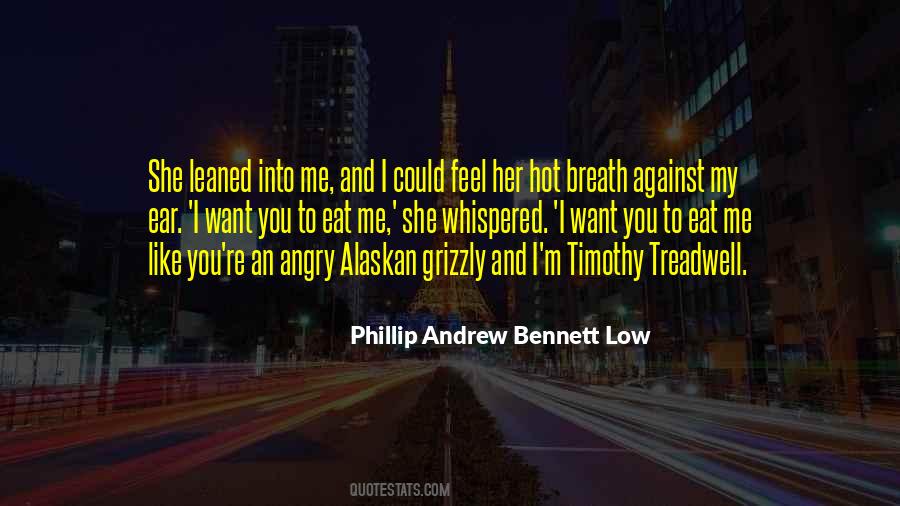 Timothy Treadwell Quotes #1421819