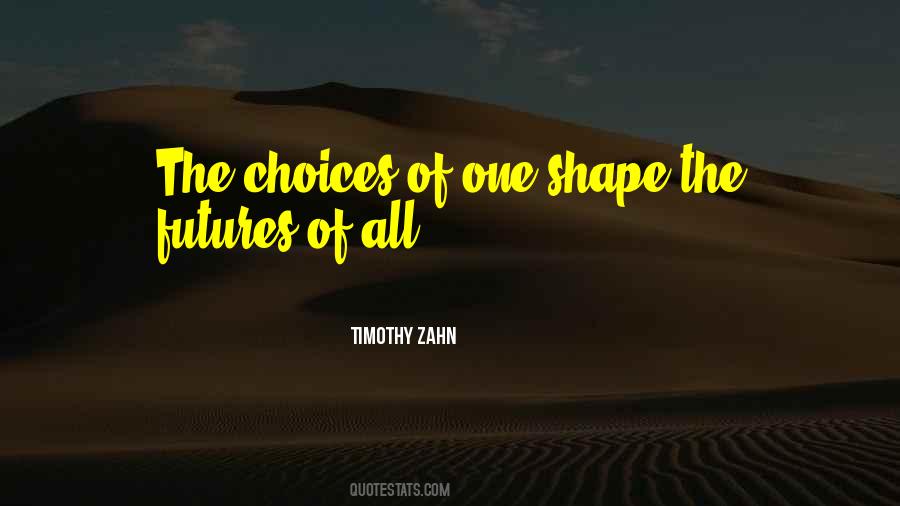 Timothy Zahn Quotes #308974