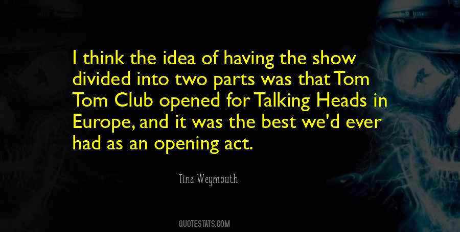 Tina Weymouth Quotes #1557773