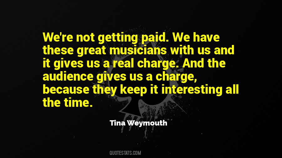 Tina Weymouth Quotes #1741863