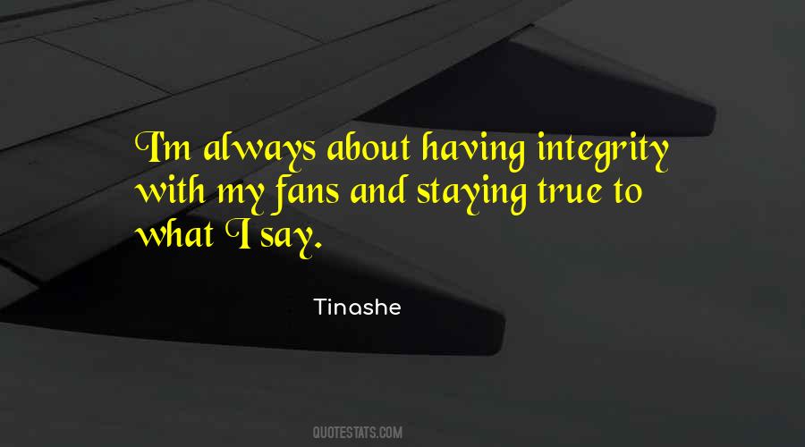 Tinashe Quotes #1806666