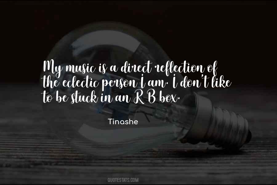 Tinashe Quotes #274099