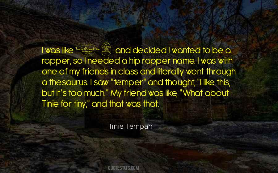 Tinie Tempah Quotes #1391384