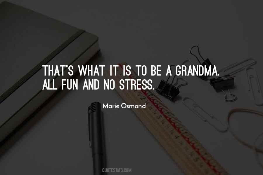 Quotes About Grandma #1214825