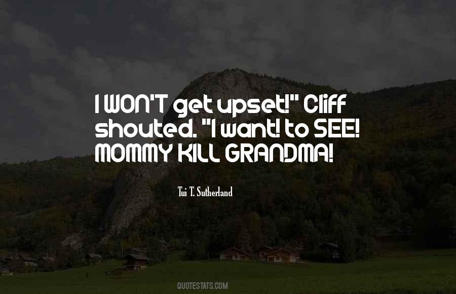 Quotes About Grandma #1239909