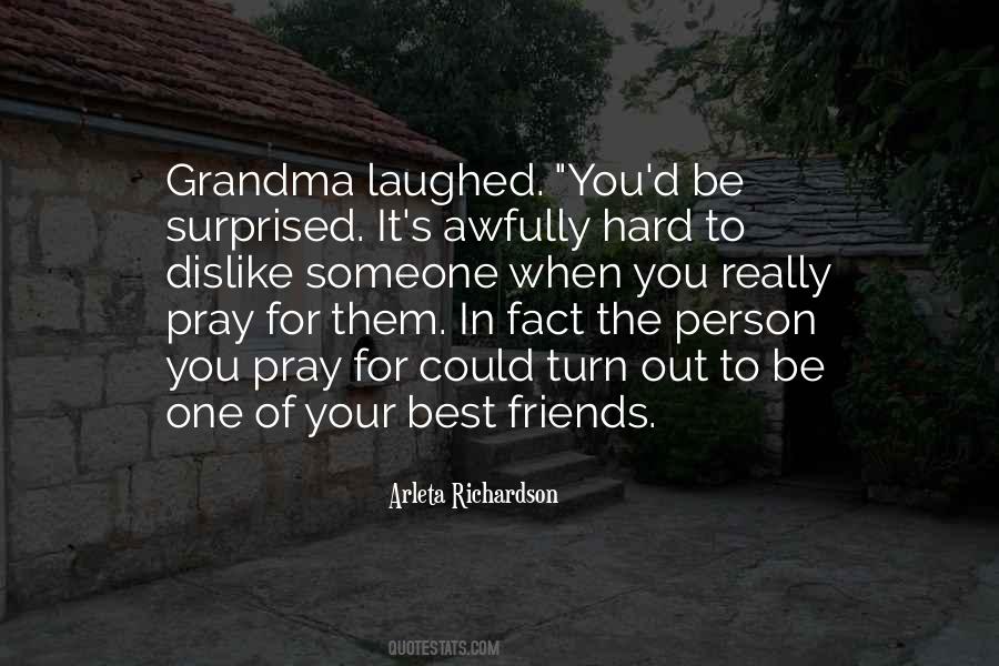 Quotes About Grandma #1317587