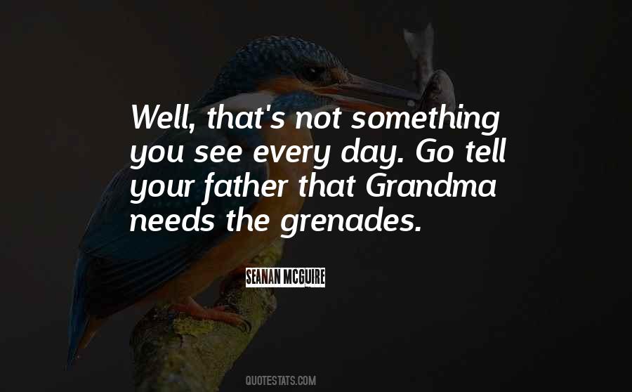 Quotes About Grandma #1326907