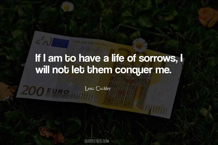 Quotes About Sorrows #1189834
