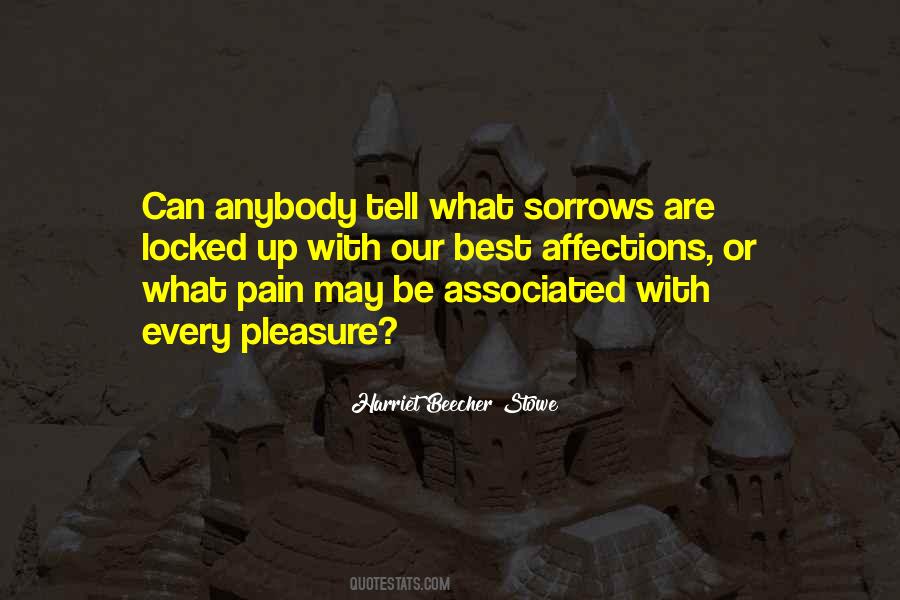 Quotes About Sorrows #1286789