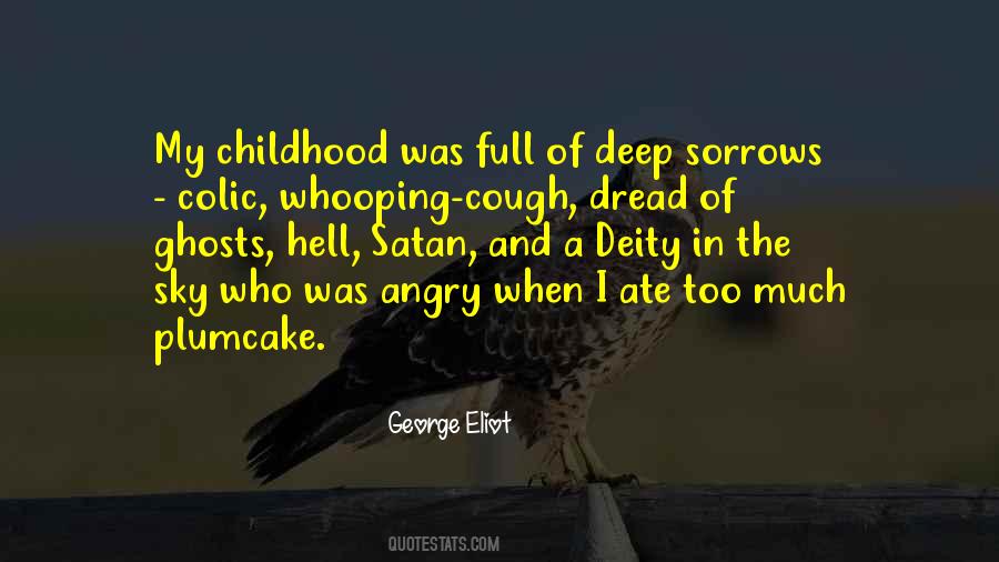 Quotes About Sorrows #1331779