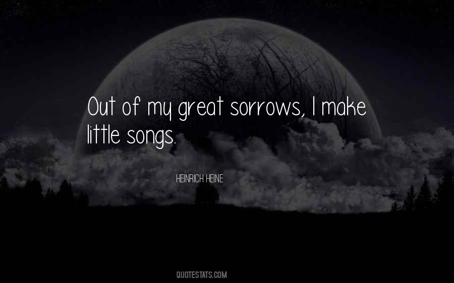 Quotes About Sorrows #1352480