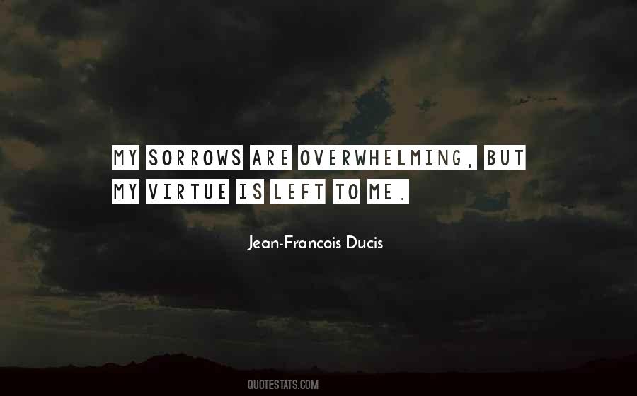 Quotes About Sorrows #1367124