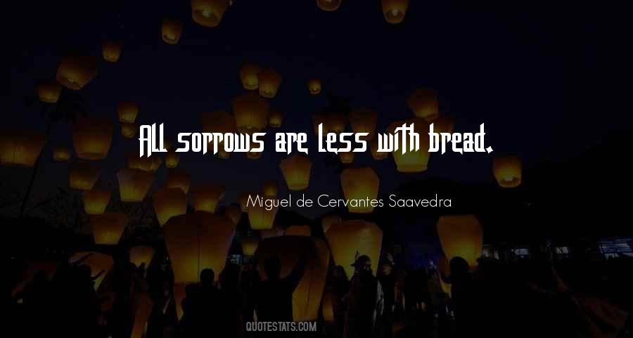 Quotes About Sorrows #1396284
