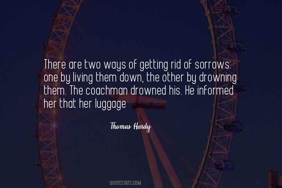 Quotes About Sorrows #1400580