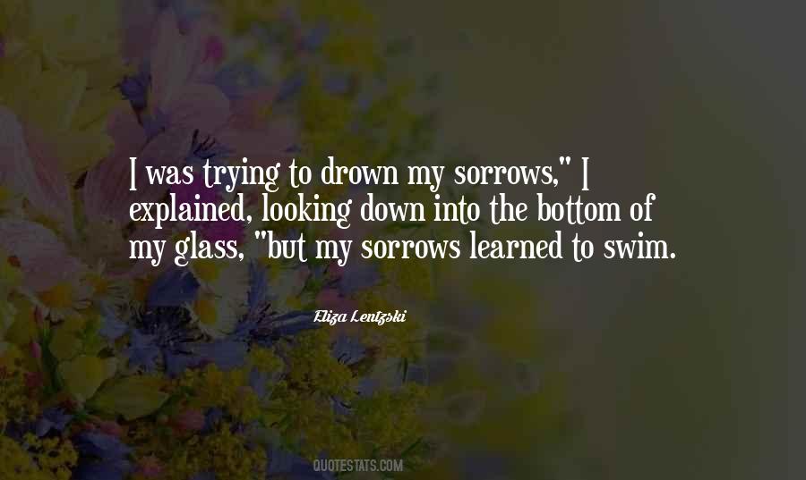 Quotes About Sorrows #217652 Quotes About Sorrows #217652