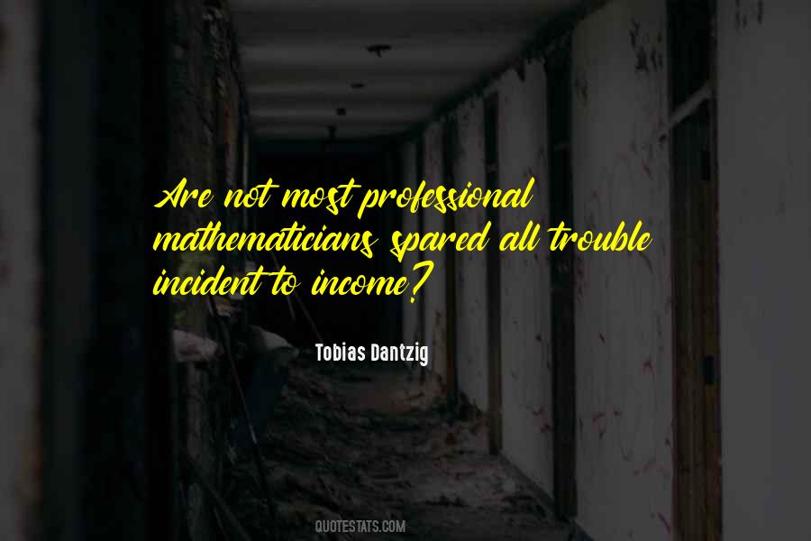 Tobias Dantzig Quotes #1787356