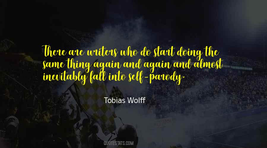 Tobias Wolff Quotes #1361684