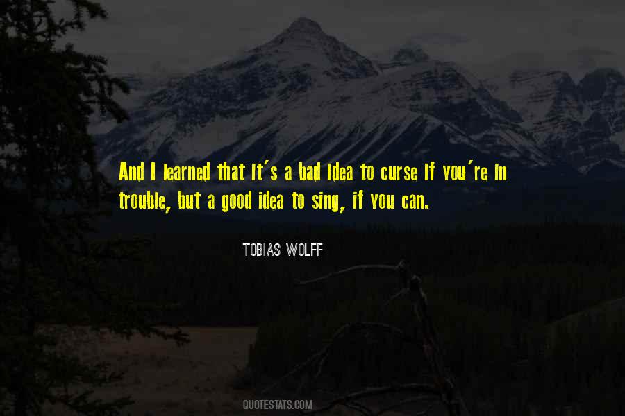 Tobias Wolff Quotes #1877140