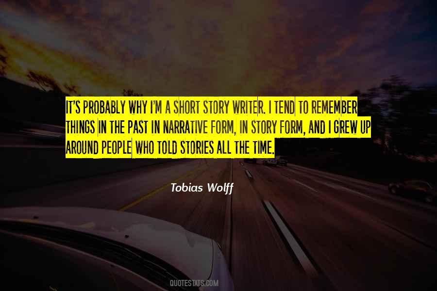 Tobias Wolff Quotes #7324