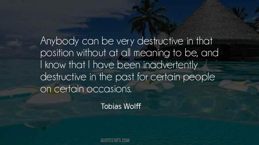 Tobias Wolff Quotes #963549