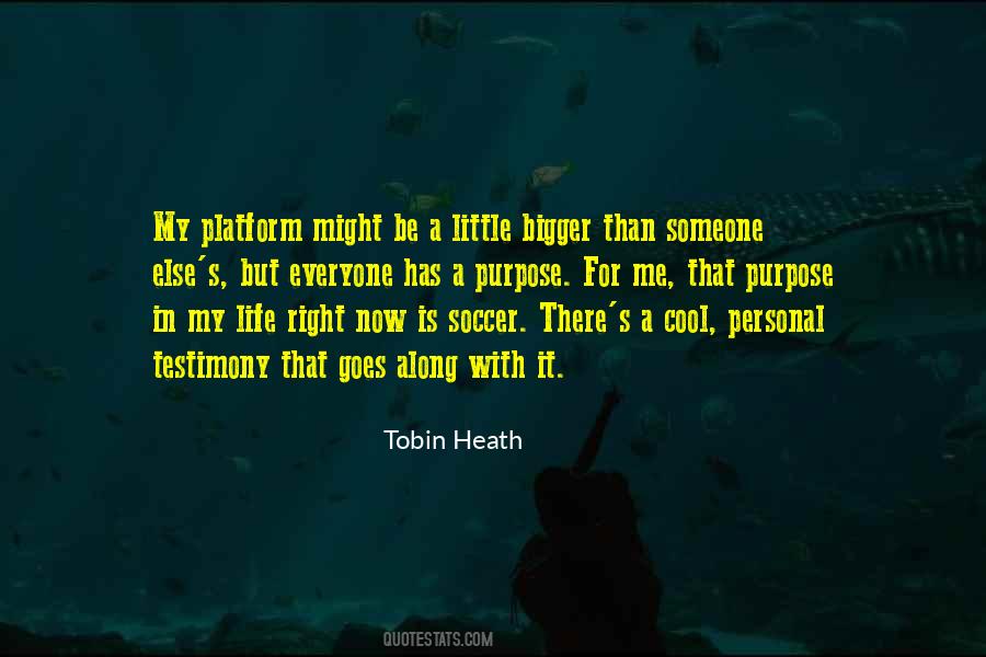 Tobin Heath Quotes #323564