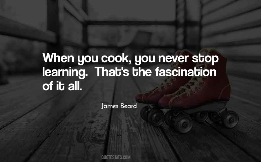 Quotes About Never Stop Learning #1874712