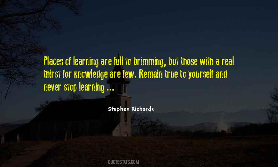 Quotes About Never Stop Learning #794123
