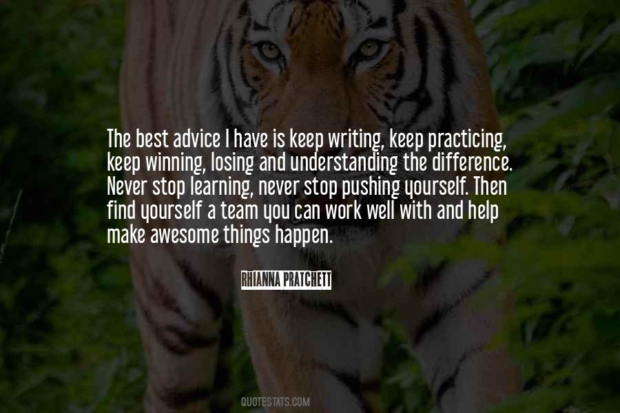 Quotes About Never Stop Learning #845206