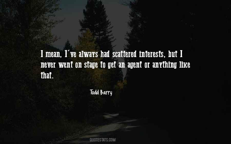 Todd Barry Quotes #1508158