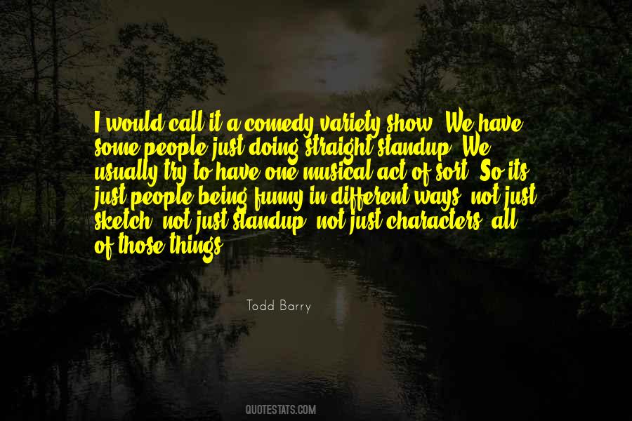 Todd Barry Quotes #1796155