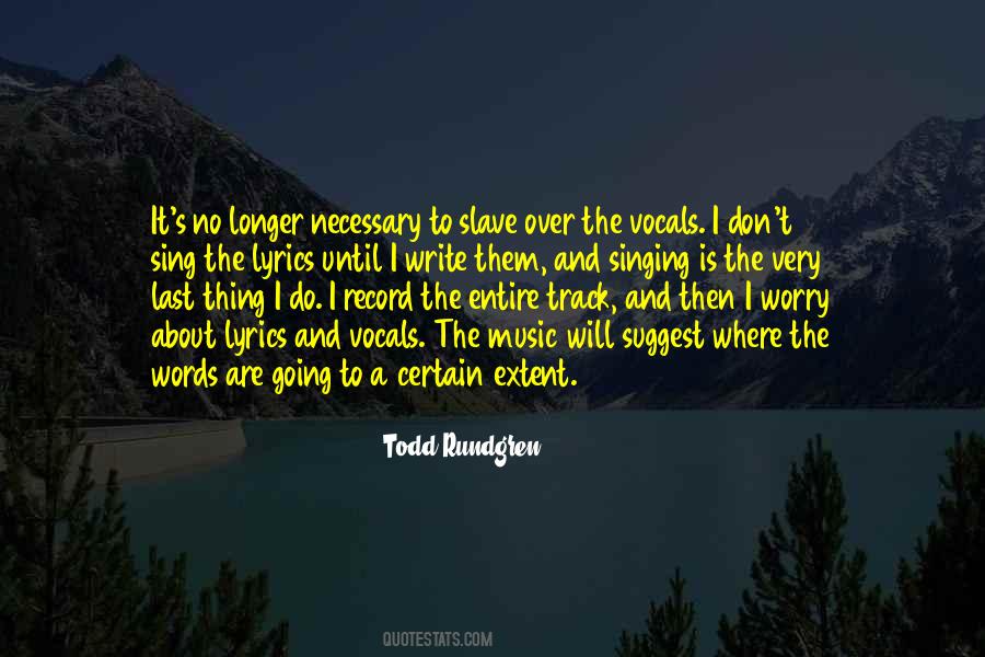 Todd Rundgren Quotes #1642208