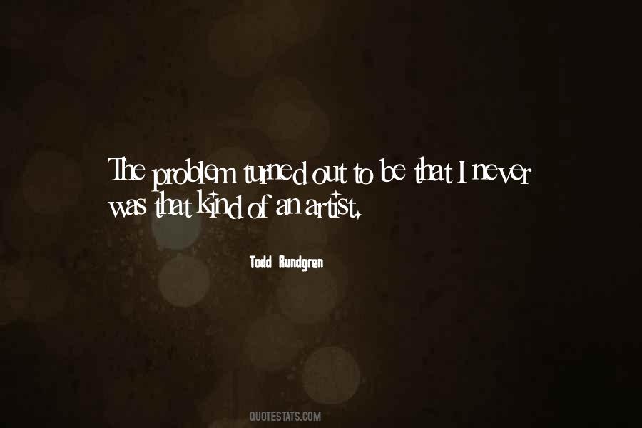 Todd Rundgren Quotes #1846397