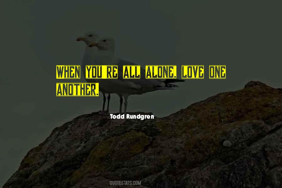 Todd Rundgren Quotes #458468